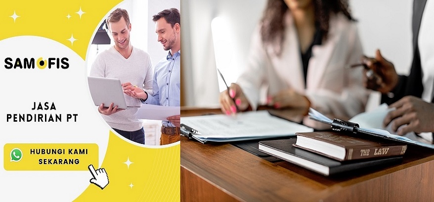 Berikut Cara Mendirikan PT atau Perusahaan Beserta Syarat dan Ketentuannya